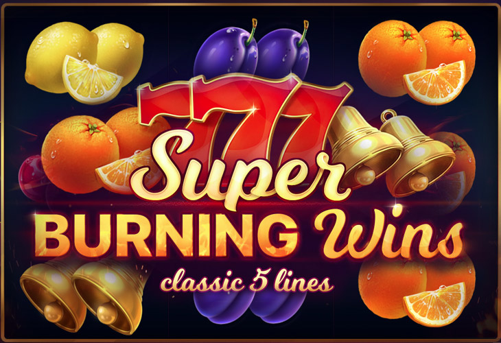 Super Burning Wins Classic 5 Lines