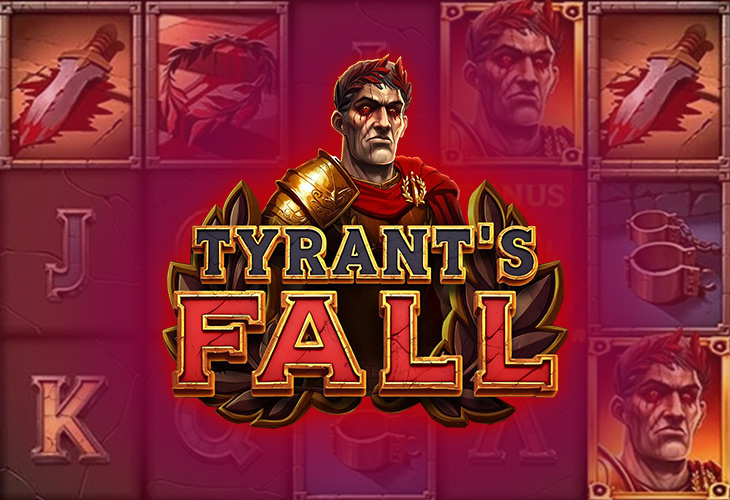 Tyrants Fall